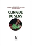 Elisabeth Ansen Zeder et Pierre-Yves Brandt - Clinique du sens.