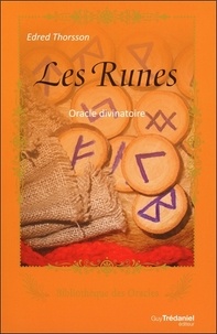 Edred Thorsson - Les Runes - Oracle divinatoire.