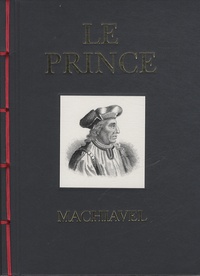 Nicolas Machiavel - Le prince.