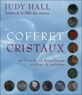 Judy Hall - Le coffret des cristaux - Un livre et 12 magnifiques cristaux de guérison.