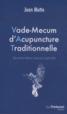Jean Motte - Vade-mecum d'acupuncture traditionnelle.