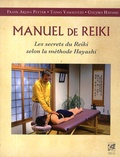 Frank Arjava Petter et Tadao Yamaguchi - Manuel de Reiki - Les secrets du Reiki selon la méthode Hayashi.