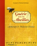 Claudette Raynal-Cartabas - Guérir avec les abeilles.