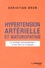 Christian Brun - Hypertension artérielle et naturopathie - La stratégie naturopathique : le bon sens et la logique.
