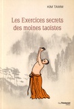 Kim Tawn - Les exercices secrets des moines taoïstes.