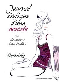 Angelina King - Journal érotique d'une avocate.