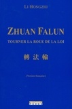 Li Hongzhi - Zhuan Falun - Tourner la roue de la loi.