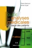 Pierre Kamoun et Annie Vuyet - Guide des analyses médicales.