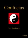  Confucius et  Confucius - Confucius - Les Analectes.