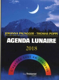 Johanna Paungger et Thomas Poppe - Agenda lunaire - L'agenda tout en couleurs.