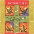 Miguel Ruiz - Les quatre accords toltèques - 48 Cartes.