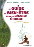 Yves Réquéna et Marie Borrel - Le guide du bien être slon la médecine chinoise - Être bien dans son élément.