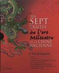  Arcturus Publishing - Les sept traités de l'art militaire de la Chine ancienne.