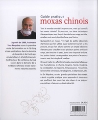 Guide pratique moxas chinois. Se soigner chez soi grâce à la médecine chinoise 2e édition