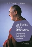 Dalai Lama et  Dalaï-Lama - Les étapes de la méditation (poche) - Commentaire de sa sainteté sur le texte de Kamalasila.