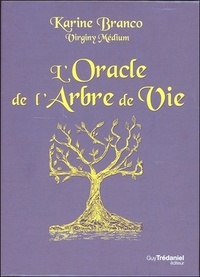 Karine Branco - L'oracle de l'arbre de vie.