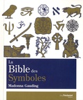 Madonna Gauding - La Bible des Symboles.