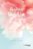 Angèle Botbol - Eloge du pardon.