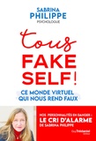 Sabrina Philippe - Tous fake self !.