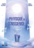Philippe Guillemant - La physique de la conscience - (Illustrée et augmentée).