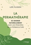 Loic Plisson - La permathérapie.