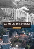 Pascal Lambérieux - Le train des Pignes.