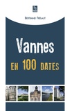 Bertrand Frélaut - Vannes en 100 dates.