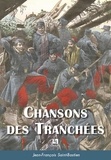 Saint- Jean-francois - Chansons des tranchées.
