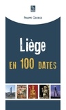 Philippe George - Liège en 100 dates.