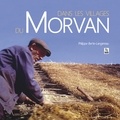 Philippe Berte-Langereau - Dans les villages du Morvan.