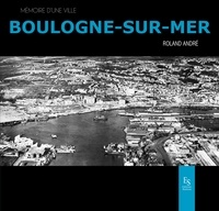 Roland André - Boulogne-sur-Mer.