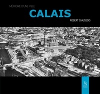 Robert Chaussois - Calais.