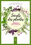 Didier Lauterborn - Secrets des plantes - 200 recettes pour votre bien-être.