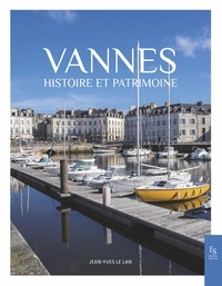 Jean-Yves Le Lan - Vannes - Histoire et patrimoine.