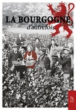  XXX - La Bourgogne d'autrefois.