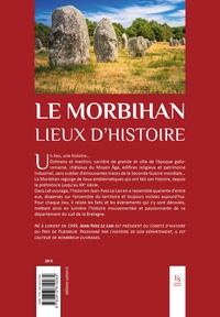 Le Morbihan. Lieux d'Histoire