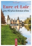 Pascal Le Rest - Eure-et-Loir - Les 40 plus beaux sites.