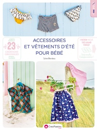 Sylvie Blondeau - Accessoires et vêtements d'été pour bébé.