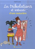 Gaël Cuvier - Les tribulations et astuces d'une couturière.