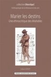 Guillaume Drouet - Marier les destins.