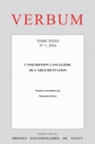 Marianne Doury - Verbum Tome 32 N° 1, 2010 : L'inscription langagière de l'argumentation.