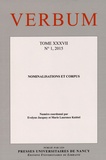 Evelyne Jacquey et Marie-Laurence Knittel - Verbum Tome 37 N° 1, 2015 : Nominalisations et corpus.