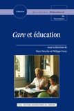 Marc Derycke et Philippe Foray - Care et éducation.