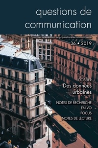 Julia Bonaccorsi - Questions de communication N° 36/2019 : Des données urbaines.