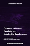 Klaus-Peter Schulz et Kamel Mnisri - Pathways to Connect Creativity and Sustainable Development.