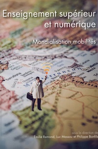Emilie Remond et Luc Massou - Questions de communication Actes N° 42/2021 : Enseignement supérieur et numérique : mondialisation, mobilités.