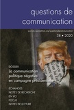 Pierre Lefébure - Questions de communication N° 38/2020 : La communication politique négative en campagne présidentielle.
