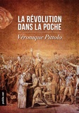 Véronique Pittolo - La Révolution dans la poche - « Le 1er texte non engagé sur la Révolution française... ».