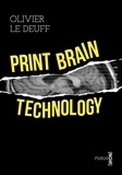 Olivier Le Deuff - Print brain technology - On pouvait se faire indexer son cerveau, avec même une fonction réseau....