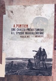 A. Portier et Philippe Ethuin - Une chasse préhistorique à l'époque magdalénienne - ArchéoSF nous emmène dans les archives de la préhistoire.